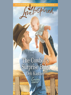 cover image of The Cowboy's Surprise Baby